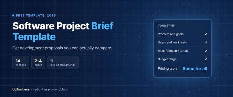 Software Project Brief Template That Gets Comparable Proposals (2026)