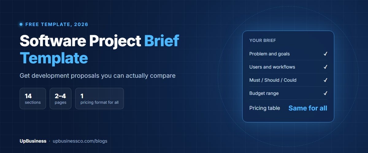 Software Project Brief Template That Gets Comparable Proposals (2026)